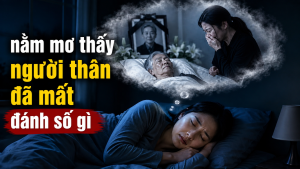 nam mo thay nguoi than da mat danh so gi 1