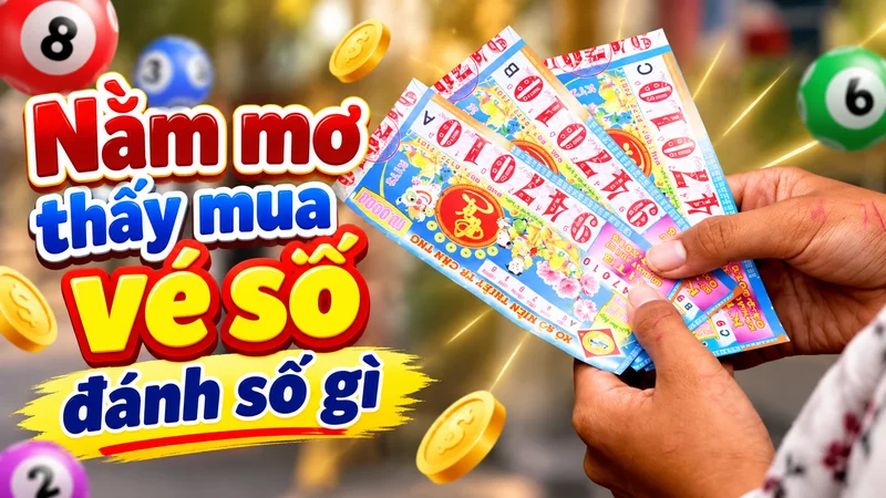 nam mo thay mua ve so danh so gi