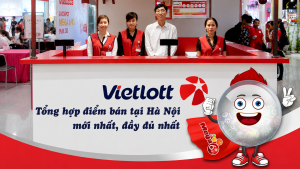 Các Địa Điểm Bán Vé Vietlott Phổ Biến